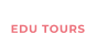 EDU TOURS