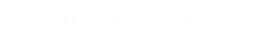 Book Self-Guided/Virtual Tour
