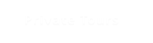 Private Tours