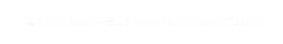 Book Self-Guided/Virtual Tour