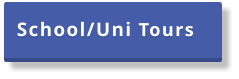 School/Uni Tours