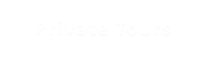 Private Tours