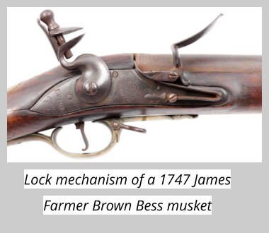 Lock mechanism of a 1747 James Farmer Brown Bess musket